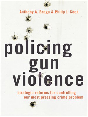 cover image of Policing Gun Violence